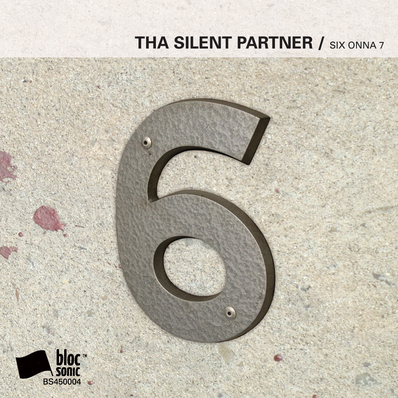 Cover of Tha Silent Partner 'SIX ONNA 7'
