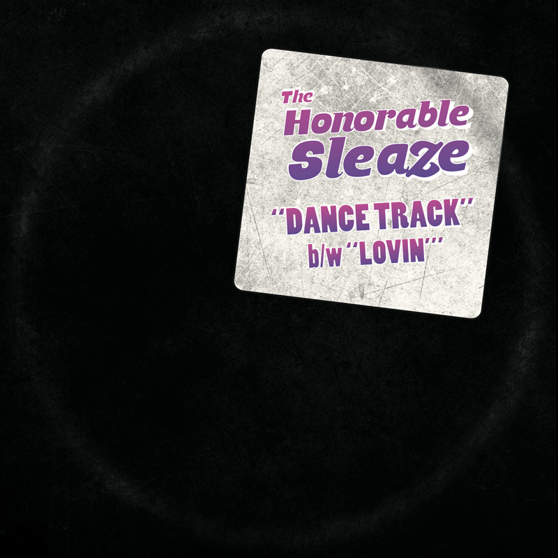 Cover of The Honorable Sleaze 'Dance Track'