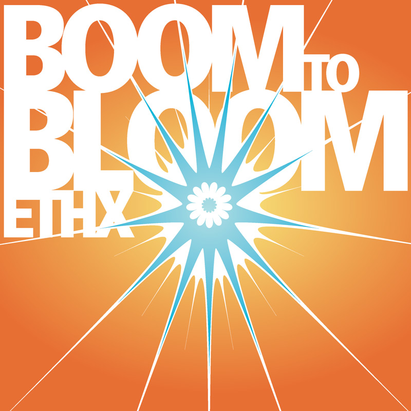 Cover of ETHX 'Boom To Bloom'