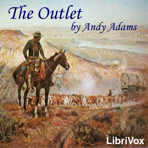 The OutletAndy Adams worked as a cowboy on trail drives from Texas for eight years. This is an account of a drive when he was the foreman of a herd of Texas cattle being driven to ...