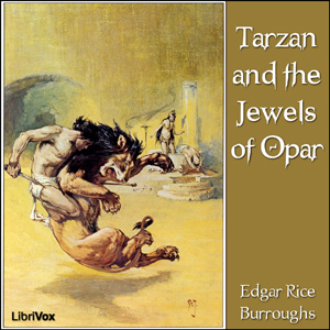 Tarzan and the Jewels of OparThis is the fifth of Burroughs' Tarzan novels.<br><br>Tarzan finds himself bereft of his fortune and resolves to return to the jewel-room of Opar