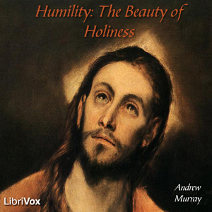 Humility : The Beauty of Holiness