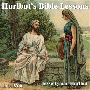 Hurlbut’s Bible Lessons