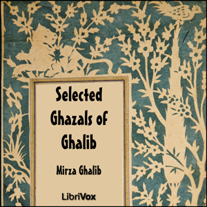 Selected Ghazals of Ghalib