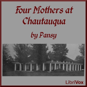 Four Mothers at Chautauqua