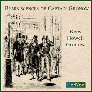 Reminiscences of Captain Gronow