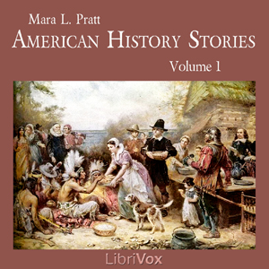 American History Stories, Volume 1