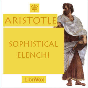 Sophistical ElenchiThe Sophistical Elenchi is the sixth of Aristotle's six texts on logic which are collectively known as the Organon Instrument.