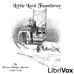 Little Lord FauntleroyIn mid-1880s Brooklyn New York Cedric Errol lives with his Mother never named known only as Mrs Errol or dearest in genteel poverty after his Father Captain Errol dies.