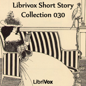 Short Story Collection Vol. 030
