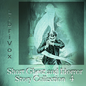 Short Ghost and Horror Collection 004
