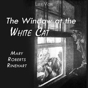 The Window at the White CatWhen a clumsy well-meaning lawyer gets involved with a pair of delightful old maids and a beautiful girl he must acquire some of the skills of his friends the detective ...
