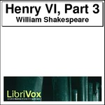Henry VI, Part 3 Thumbnail Image