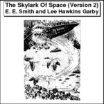 The Skylark Of Space (Version 2) Thumbnail Image