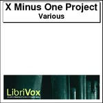 X Minus One Project Thumbnail Image