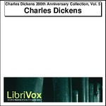 Charles Dickens 200th Anniversary Collection, Vol. 5 Thumbnail Image