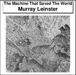 The Machine That Saved The World Thumbnail Image