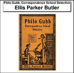 Philo Gubb, Correspondence School Detective Thumbnail Image