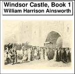 Windsor Castle, Book 1 Thumbnail Image