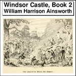 Windsor Castle, Book 2 Thumbnail Image