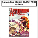 Astounding Stories 17, May 1931 Thumbnail Image