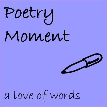 Poetry Moment