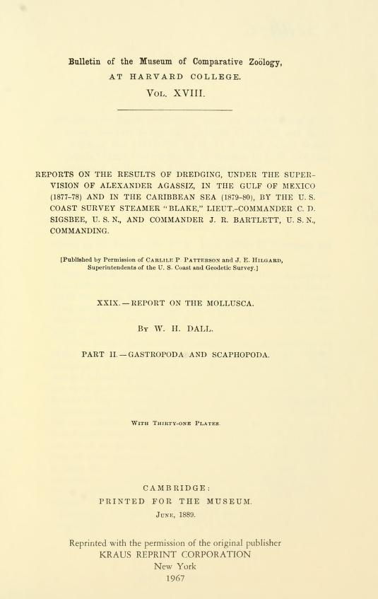 Media type: text, Dall 1889. Description: MCZ Bulletin Vol. XVIII no. 1