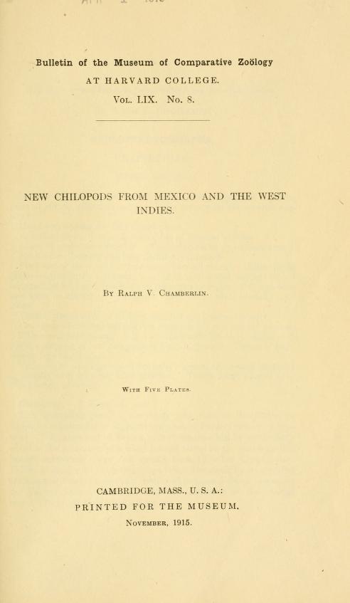Media of type text, Chamberlin 1915. Description:MCZ Bulletin Vol. LIX no. 8