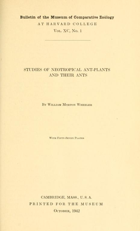 Media type: text; Wheeler 1942 Description: MCZ Bulletin Vol. XC no. 1;