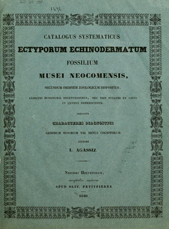 Media type: text; Agassiz 1840 Description: Catalogus systematicus ectyporum echinodermatum fossilium Musei Neocomensis;