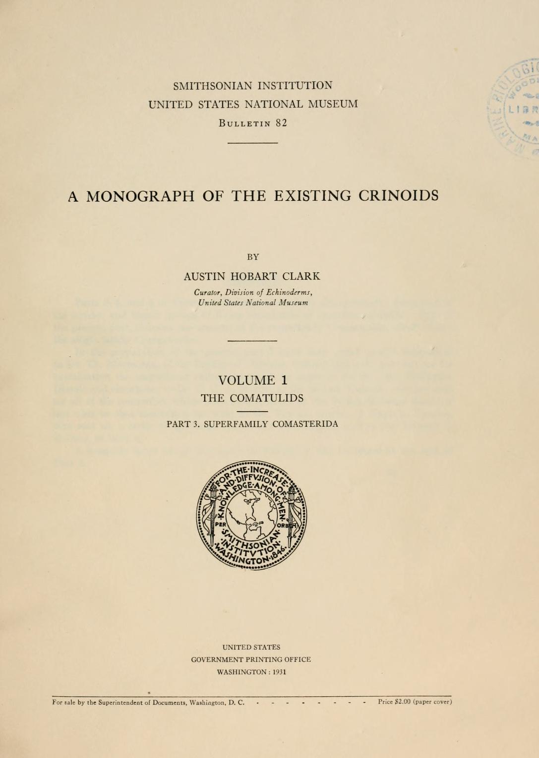 Media type: text; Clark 1931 Description: A Monograph of the Existing Crinoids 1931;