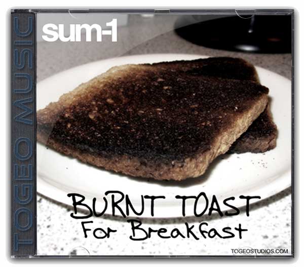 Sum-1 - Burnt Toast For Breakfast cd cover art