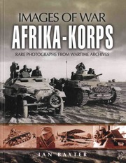 Images Of War Afrika Korps