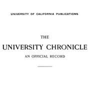California University Chronicle 1898-1906
