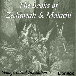 Bible (YLT) 38-39: Zechariah and Malachi