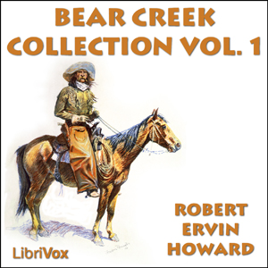 Bear Creek Collection Volume 1