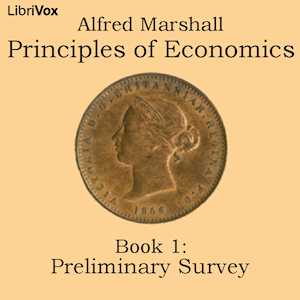 Principles of Economics, Book 1: Preliminary Survey