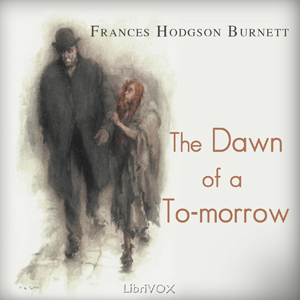 Dawn of a To-morrow