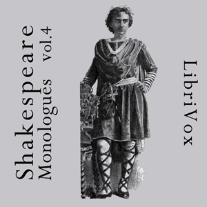 Shakespeare Monologues Collection vol. 04