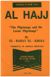 تحميل كتاب -The Pilgrimange and the Lesser Pilgrimange -Al Hajj - الحج تأليف El-Bahay El-Koly_البهي الخولي pdf مجاناً | المكتبة الإسلامية | موقع بوكس ستريم